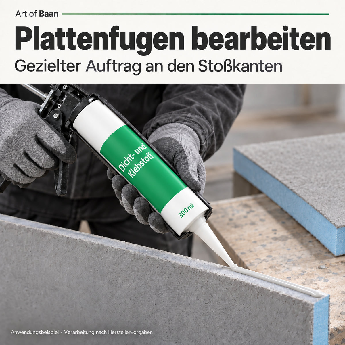 Auftrag von Dicht- und Klebstoff auf die Stoßkante einer XPS-Bauplatte auf einer Holzwerkbank.