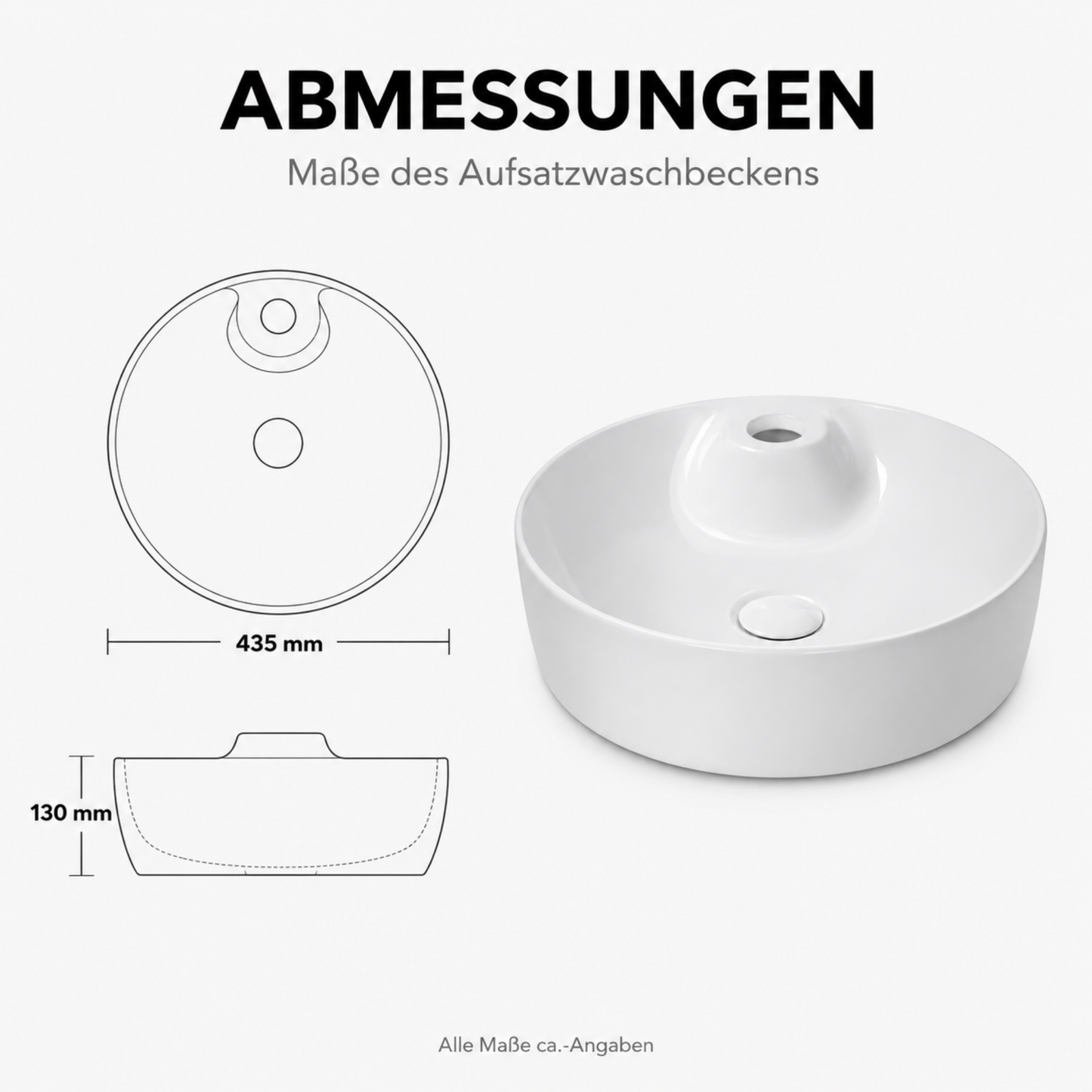 Abmessungen des runden weißen Aufsatzwaschbeckens mit 435 mm Durchmesser und 130 mm Höhe