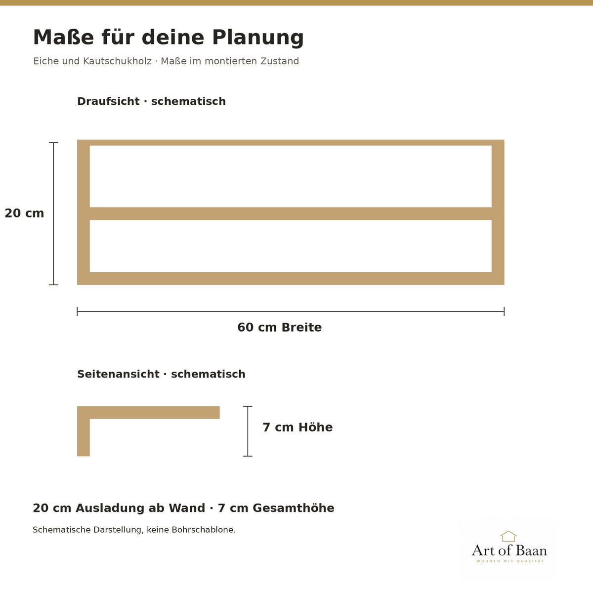Maßgrafik für beide Holzvarianten: 60 cm Breite, 20 cm Ausladung und 7 cm Gesamthöhe mit schematischer Drauf- und Seitenansicht.
